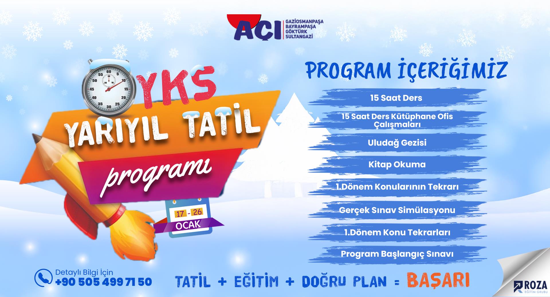 YKS Yarıyıl Tatili Programı 